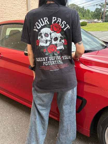 'Your past doesn't define your potential" Tee - Black